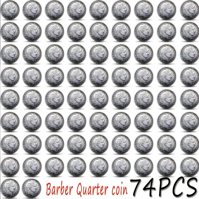 74pcs USA Old Color coins 1892-1916 p-o-s-d Barber Quarter Copy 24mm Coin collection239n