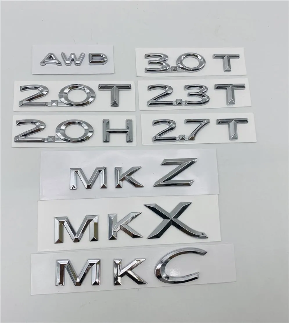 Para Lincoln MKX MKZ MKC 20T 23T 27T 20H AWD Letras Tampa do porta-malas traseiro Emblema Logotipo da cauda Placa de identificação da porta lateral Sign1801663