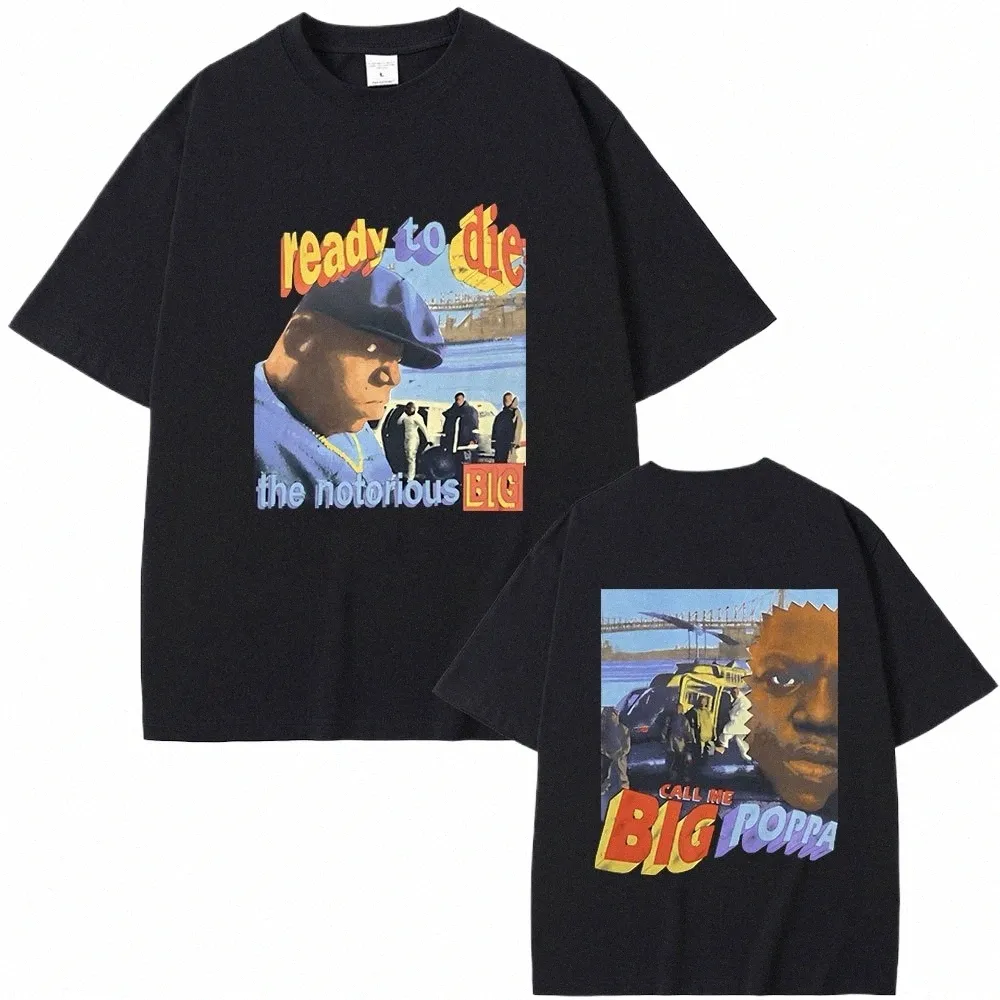 Rapper den ökända Big Call Me Big Poppa T-shirt Biggie Smalls redo att dö grafiska t-skjortor män hip hop stora tshirt topps 52bc#