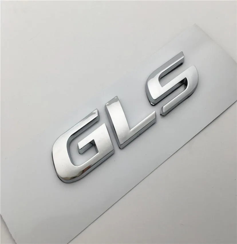 Niestandardowe 3D ABS Chrome GLS CAR Odznaki Emblematy naklejka tylna logo z logo TID dopasuj do wielu pleśni1637358