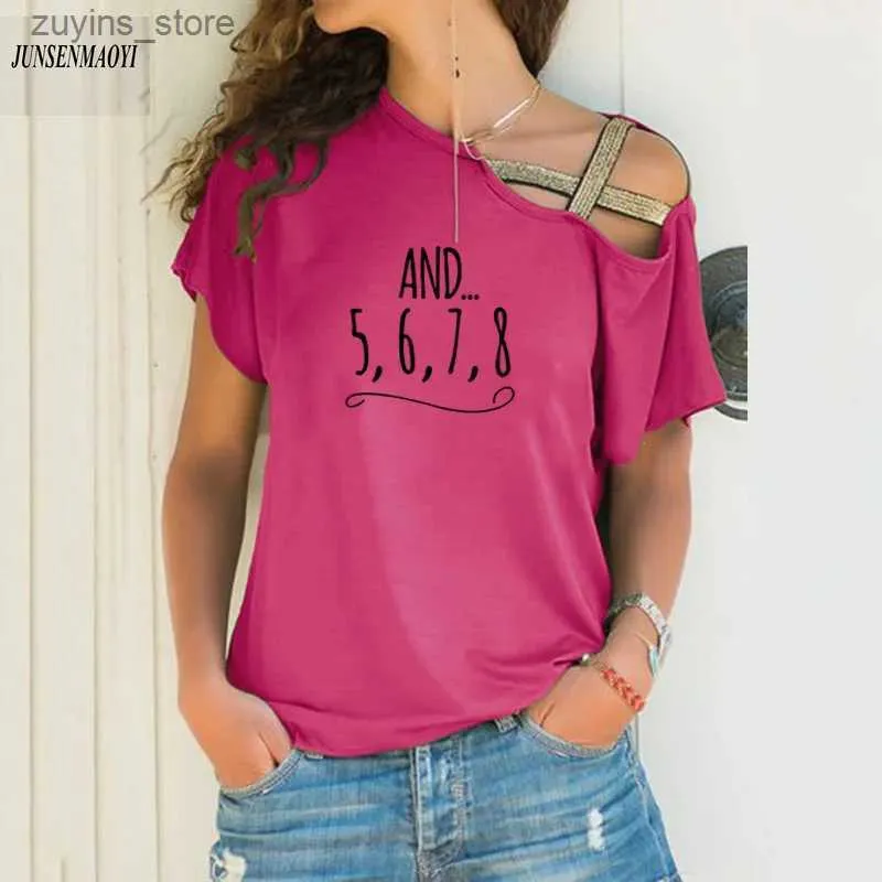 Dames T-shirt 5 6 7 8 Dansleraar Brief Bedrukt Shirt Dames Korte mouwen Sexy Onregelmatige Schouder T-shirt Dames T-shirt Top S-5XL24329