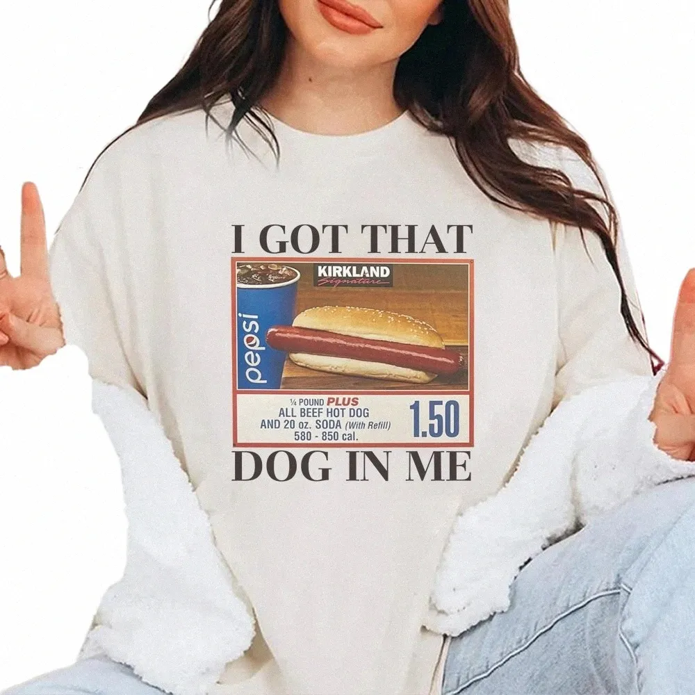 Hot Dog T-shirts J'ai eu ce chien en moi T-shirt drôle à la mode, plus la taille des femmes Keep 150 Dank Meme Shirt Cott Top à manches courtes T-shirts S14M #