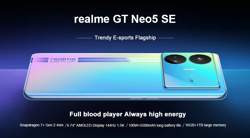 Realme GT Neo 5 SE 6.74 Inch AMOLED 144Hz Snapdragon 7+ Gen 2 100W