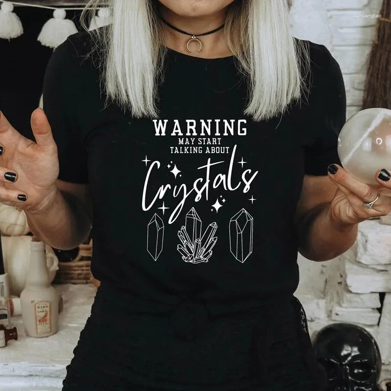 T-shirts pour femmes Avertissement peut commencer à parler de cristaux T-shirt Esthétique Crystal Magic Tee Shirt Top Gothic Witchy Woman Energy Mystic