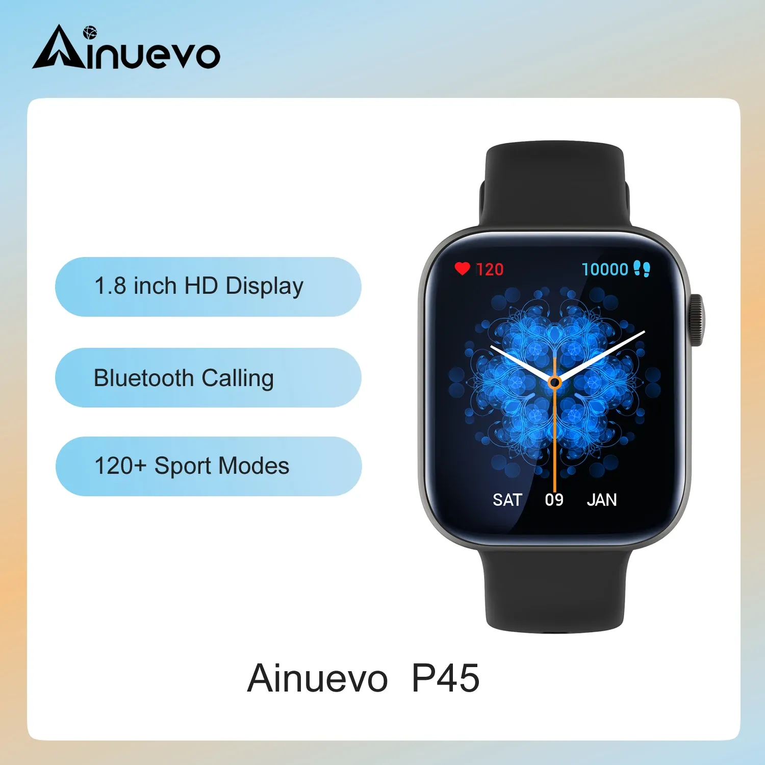Ainuevo P45 Bluetooth Call Smart Watch 1.8 HD Display 120 Sports Modes Heart Rate Waterproof IP67 smartwatch for men women