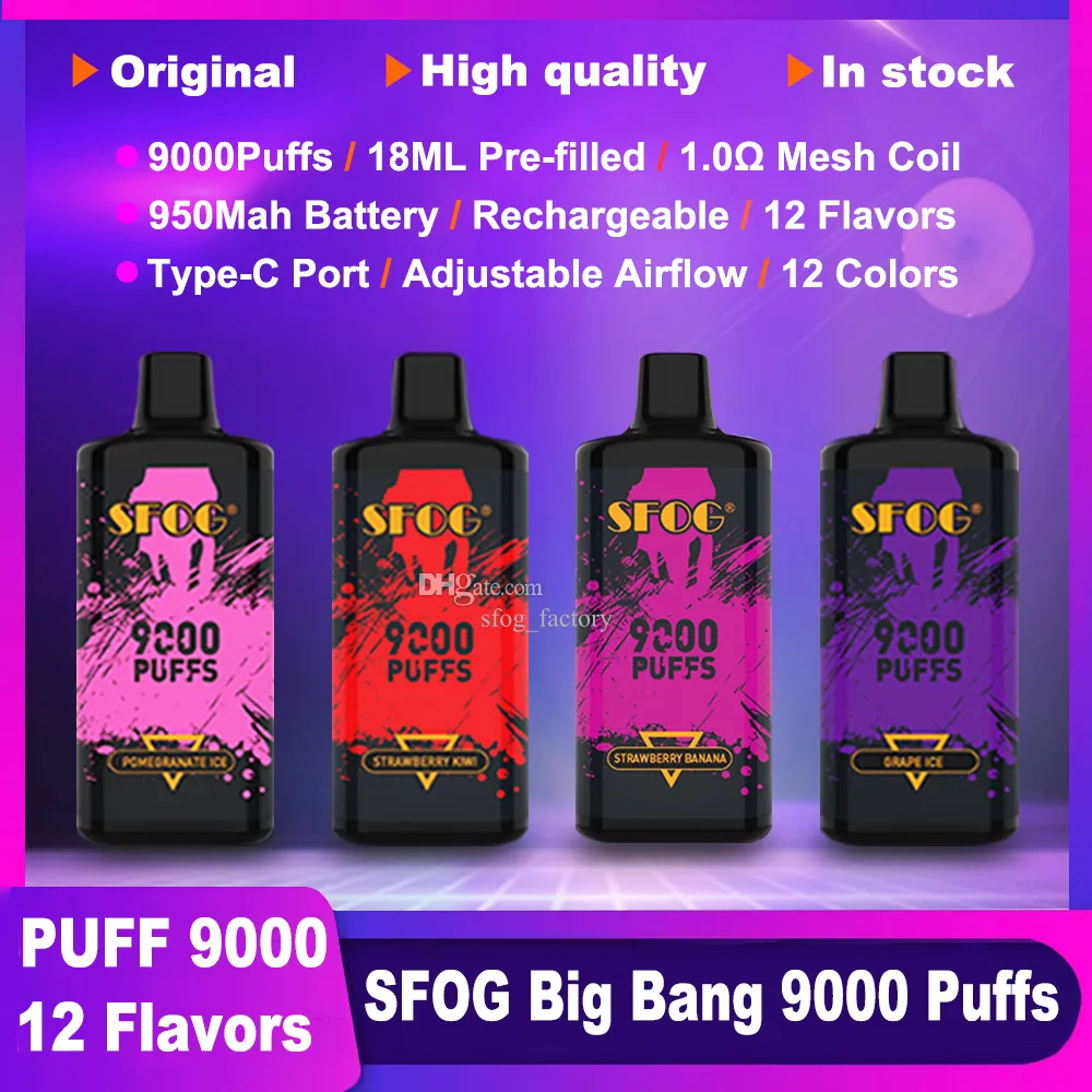 오리지널 퍼프 9000 vapes 일회용 퍼프 9k vaper Sfog Big Bang 9000 퍼프 18ml e-liquid pod vape 10k 퍼프 메쉬 코일 공기 흐름 조절 가능한 12 맛 e 담배 증기 펜