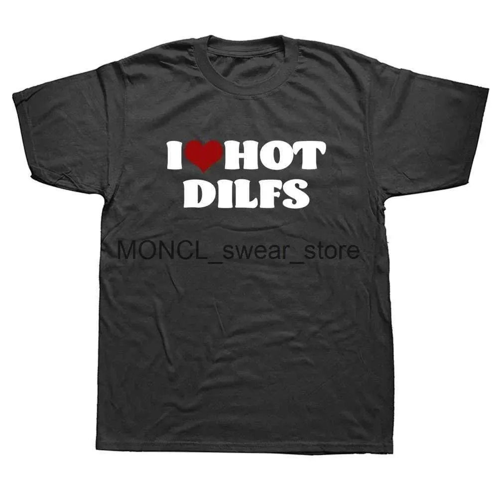 T-shirts masculins drôles j'aime coeur hot dilfs sarcastiques t shirts graphiques coton strtwear court slve harajuku petit ami mari humour t-shirt h240506