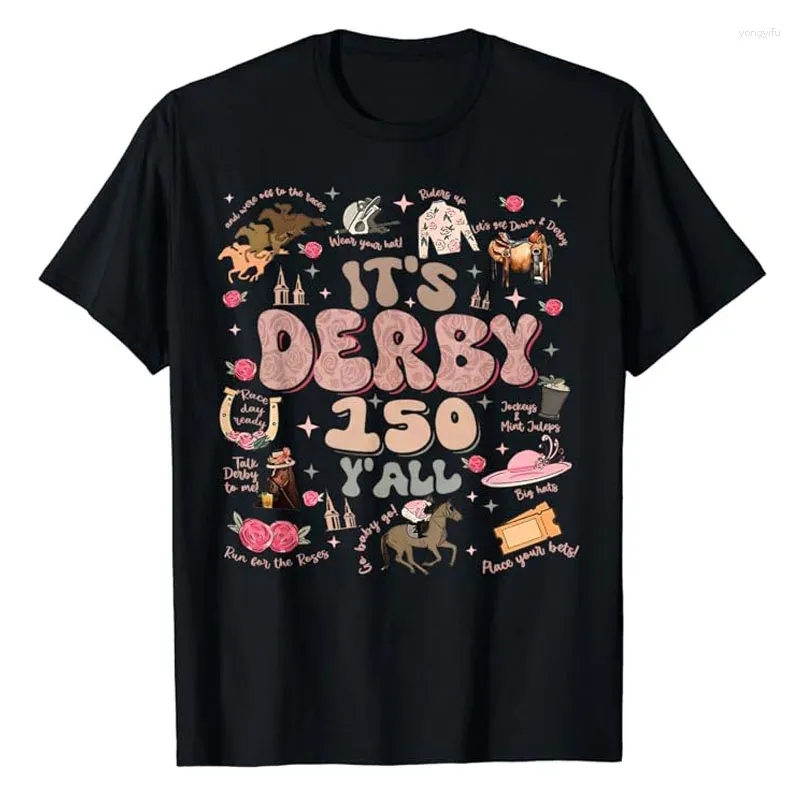 Women's T Shirts Vintage It's Derby 150 Yall 150th Horse Racing Ky Day T-shirt prata med mig roliga älskare grafiska tee-toppar