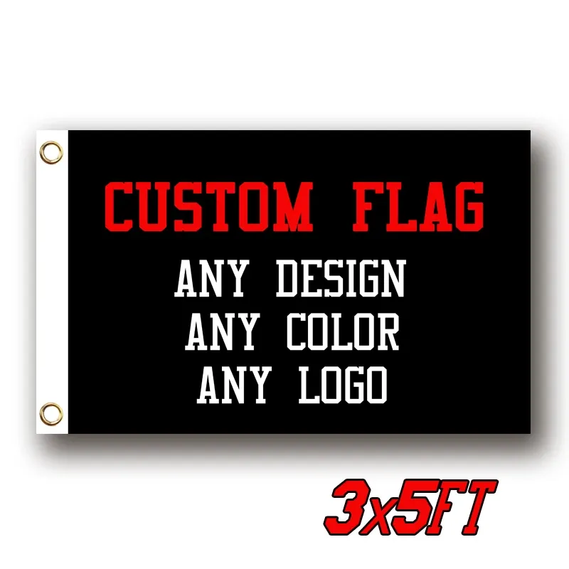 FLAGS Custom Flag 3x5ft Banner Drucken Sie Ihr eigenes Logo/Design/Wörter Lebendige Farbe, doppelt genähtes 100D -Polyester mit Messing -Teilen