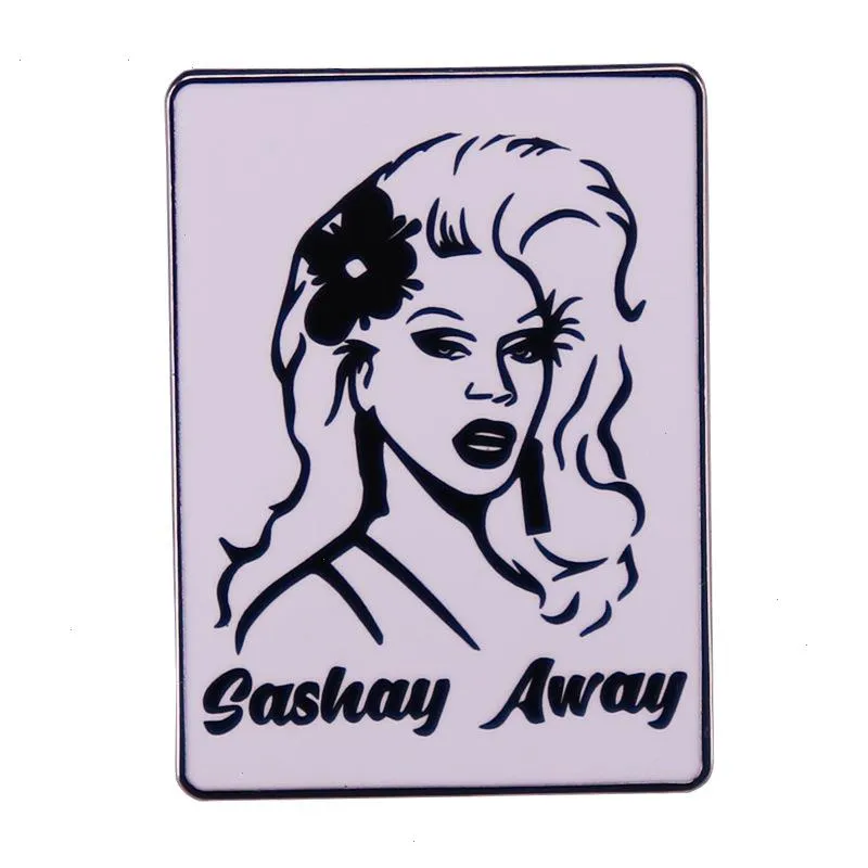 Sashay Away Pin Badge Rupaul Drag Race Broche TV Show RPDR FAI