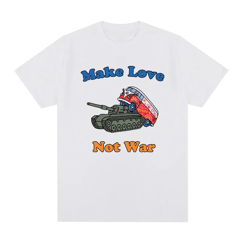 Make Love Not War Peace TシャツヴィンテージコットンメンTシャツTシャツレディーストップ240423