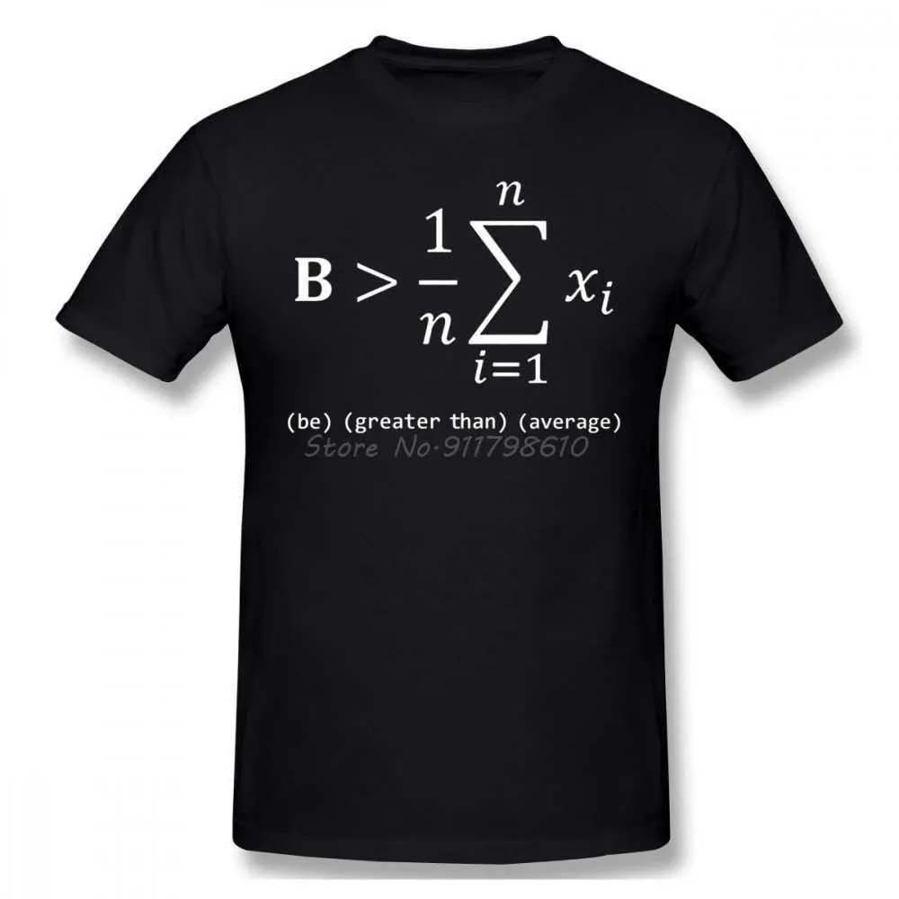 Herr t-shirts rolig matematik vara större än genomsnittlig matematik nörd gk calculus män t shirt överdimensionerad o-hals bomull kort slve roliga t-skjortor t240510