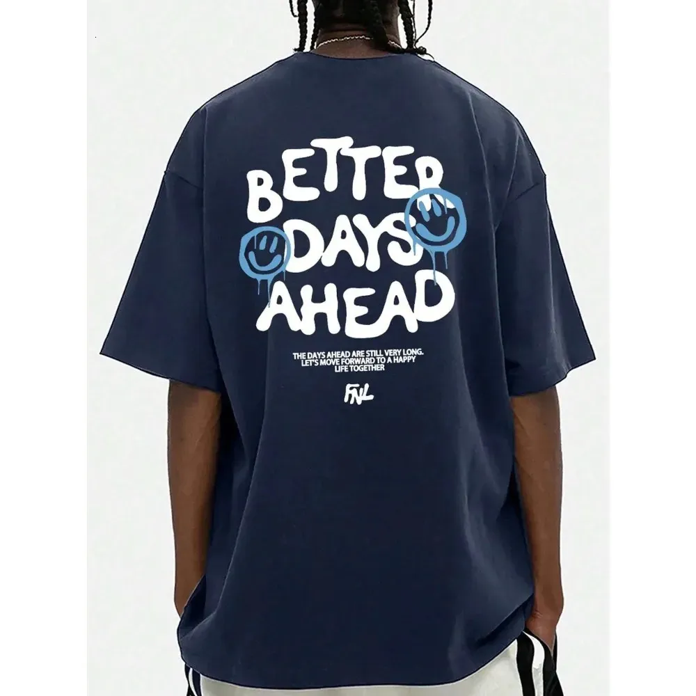 Wholesale Better Days Ahead Mens Cotton T Shirt Casual Oversize O
