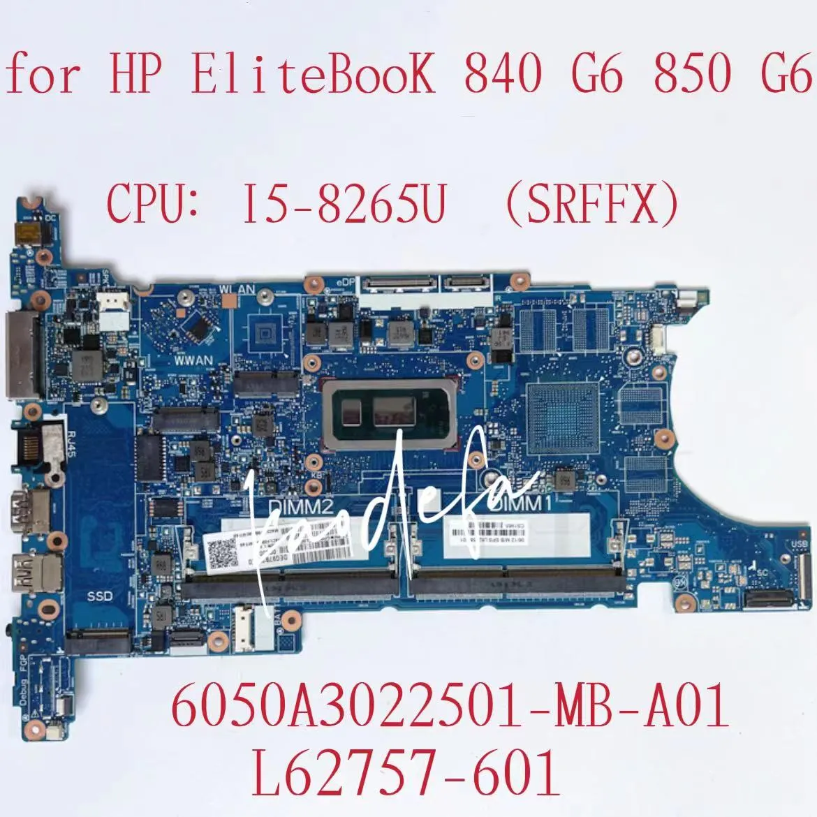 HP EliteBook 840 G6 850 G6 Laptop Motherboard Intel I5-8265U SRFFX CPUDDR4