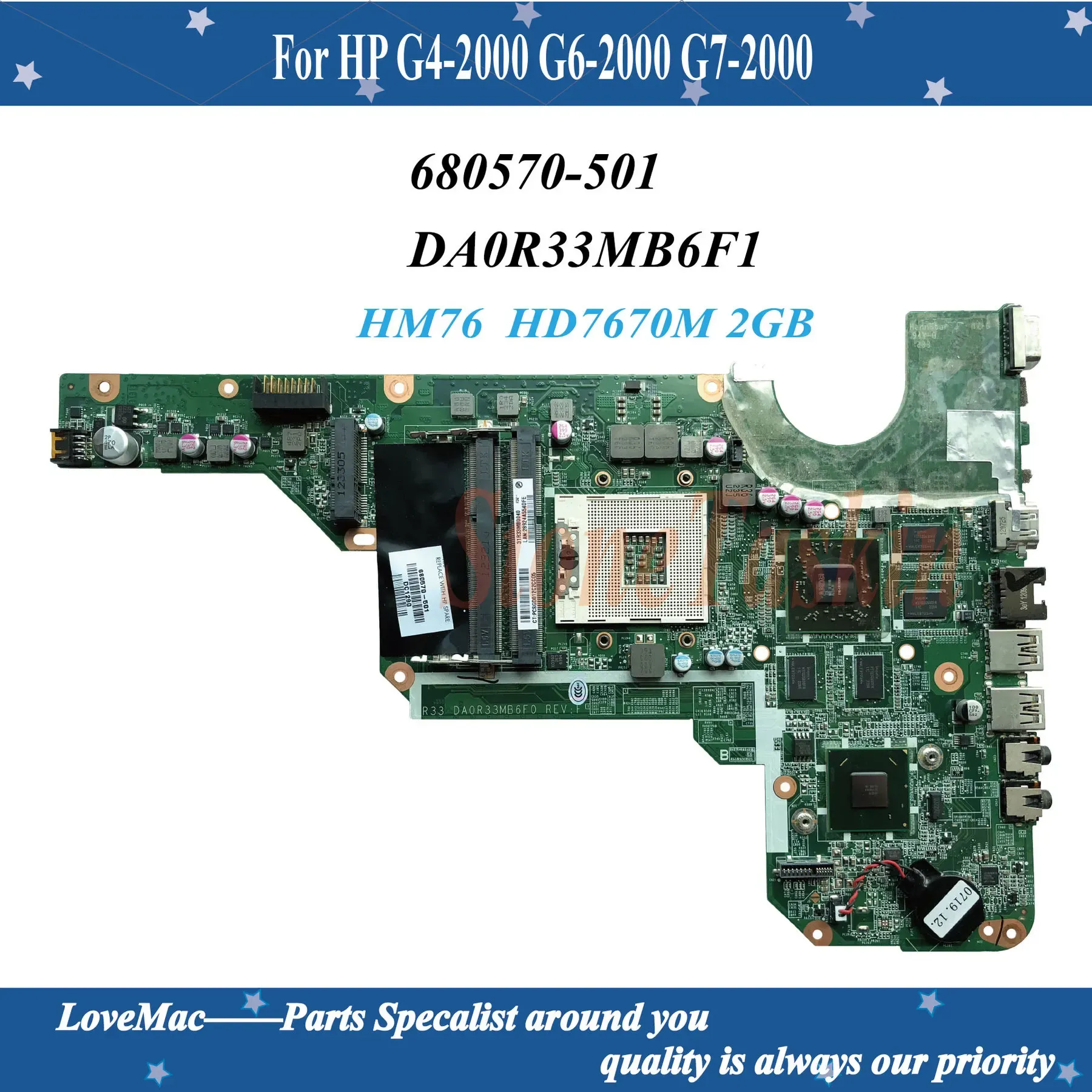 Moderkort av hög kvalitet 680570001 för HP G42000 G62000 G72000 Laptop Motherboard 680570501 DA0R33MB6F0 HM76 HD 7670M 2GB 100% Testad