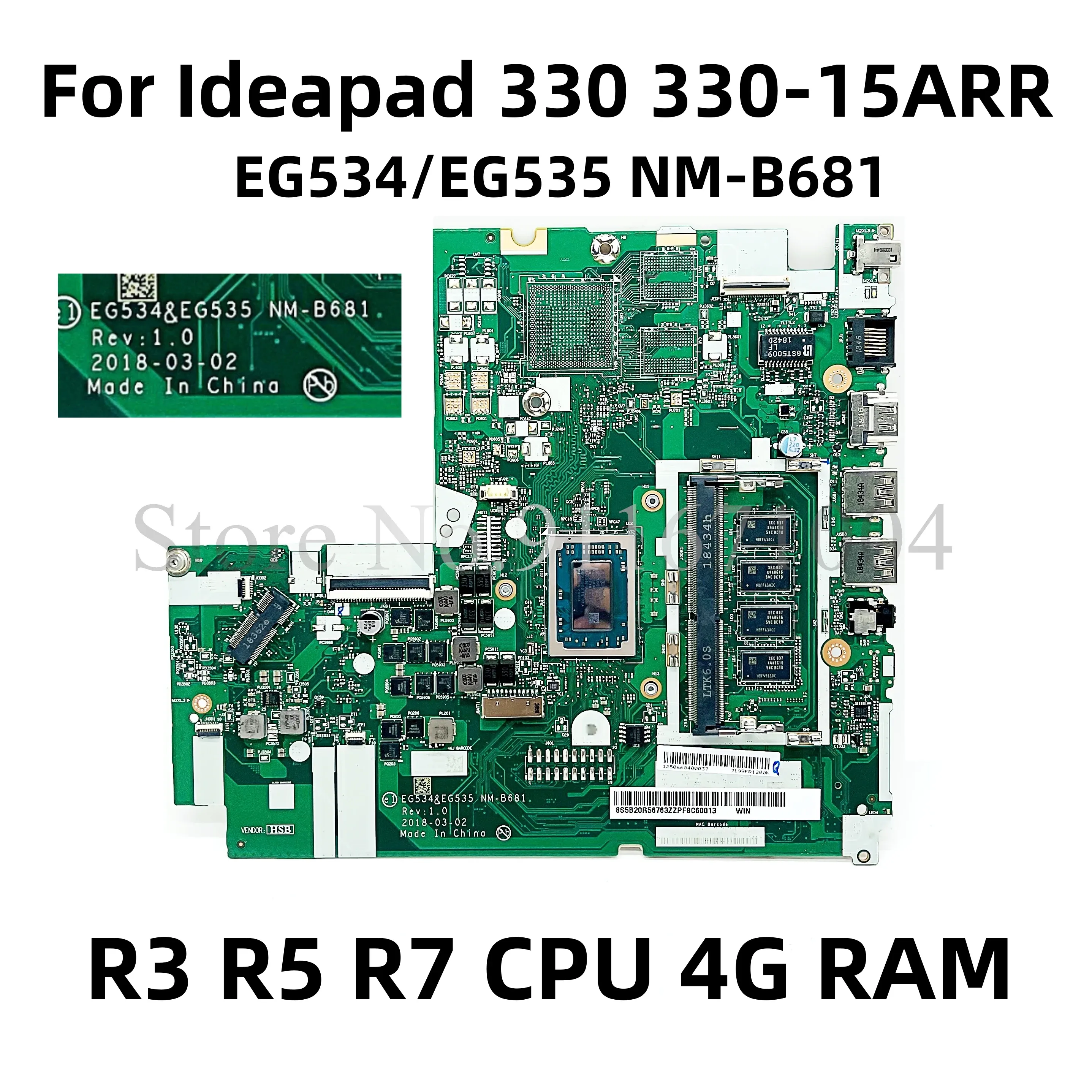 Carte mère 5B20R34285 5B20R56763 pour Lenovo IdeaPad 330 33015Ar Laptop Motherboard EG534 / EG535 NMB681 avec R3 R5 R5 R7 CPU 4G RAM DDR4
