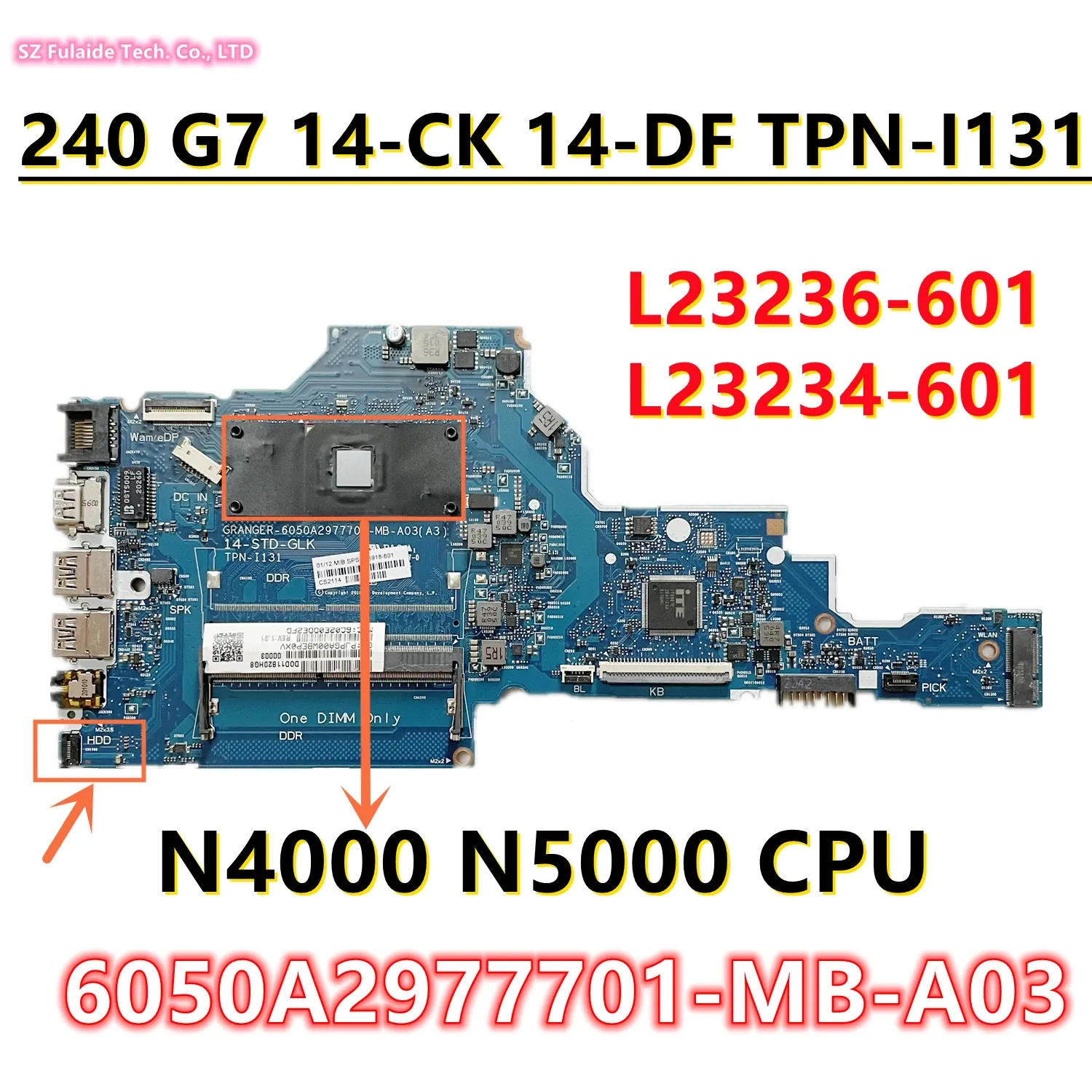 Moderkort 6050A2977701MBA03/A02 för HP 14DF 14CK 240 G7 TPNI131 Laptop Motherboard N4000 N5000 CPU 14stdGlk L23236601 L23234001