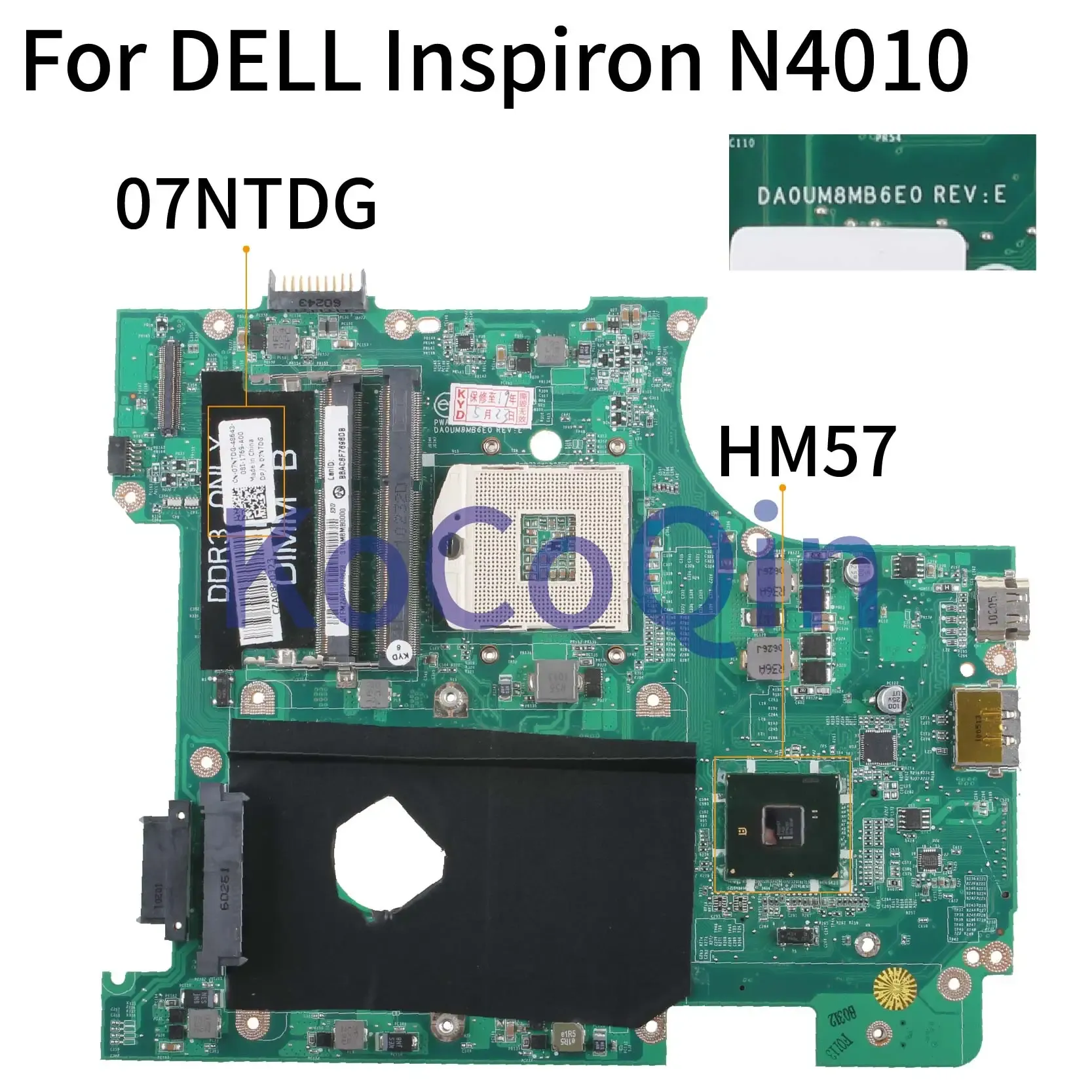 Motherboard KoCoQin Laptop motherboard For DELL Inspiron 14R N4010 Mainboard CN07NTDG 07NTDG DA0UM8MB6E0 HM57