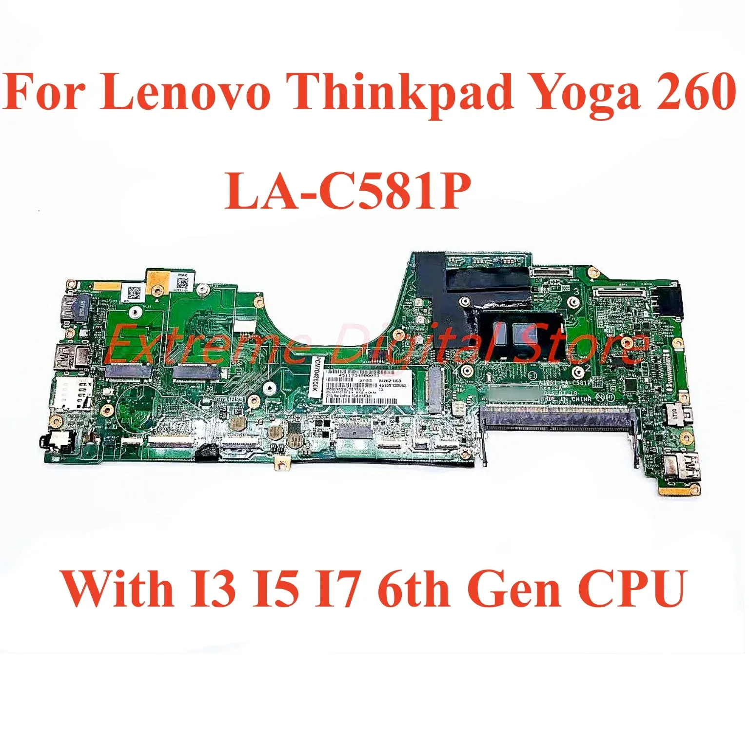 Carte mère pour Lenovo Thinkpad Yoga 260 ordinateur portable LAC581P avec i3 i5 i7 6e génération CPU 100% testé entièrement