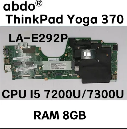 レノボのマザーボードThinkPad Yoga 370ラップトップマザーボードLAE292PマザーボードI5 7200U 7300U 8GB RAM FRU 02DL570 01HY349