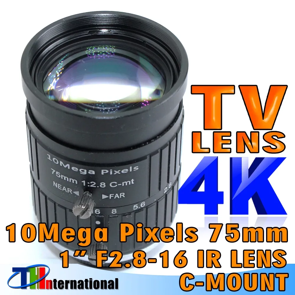 Parçalar 10Mega Pixel 75mm Lens C Montaj Lens Manuel Iris Manuel Odak 1: 2.816 AÇIK 1 "Görüntü Formatı Endüstriyel Güvenlik Kamera lensi