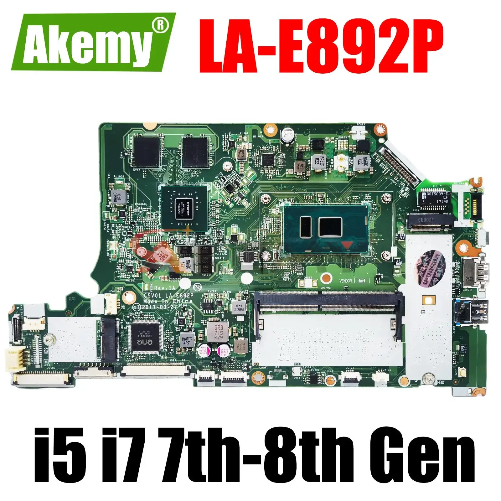 Carte mère C5V01 LAE892P Motorard. Pour ACER A51551G A61551G Notebook avec i3 / i5 / i7 CPU 7th 8th Gen 4GB RAM GPU / GTX940 / MX130