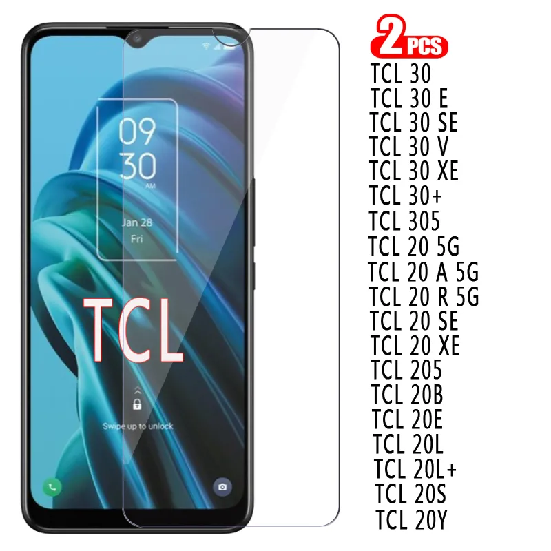 Vetro da 2-1pcs per TCL 40R 20 A R Y S E B V E XE SE Plus 205 305 Film per schermo di copertina per TCL 30E 30S 30V 30XE 20L 20S 20E 20B vetro