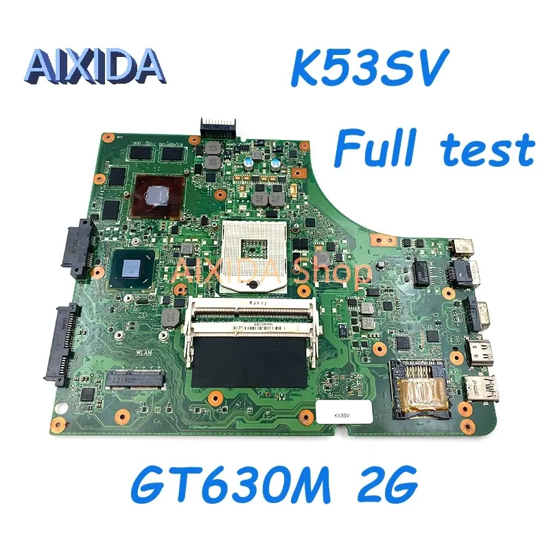 Scheda madre Aixida K53SV P53SJ Rev: 3.0/3.1 Scheda principale per Asus K53SV A53S K53S X53S P53S K53SC K53SJ K53SM Laptop Madono GT520M/GT540M