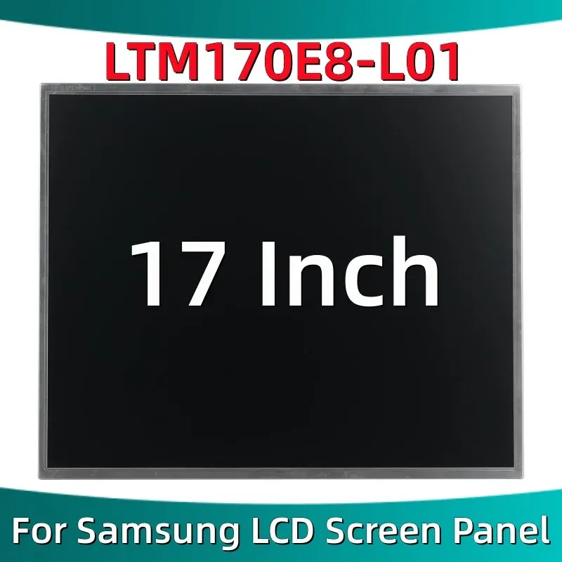 Screen LTM170E8L01 Nuovo per Samsung 17 pollici LTM170E8L01 Laptop LCD Screen LTM170E8 L01 Visualizzazione del pannello LCD 1280*1024 30 pin Sostituzione