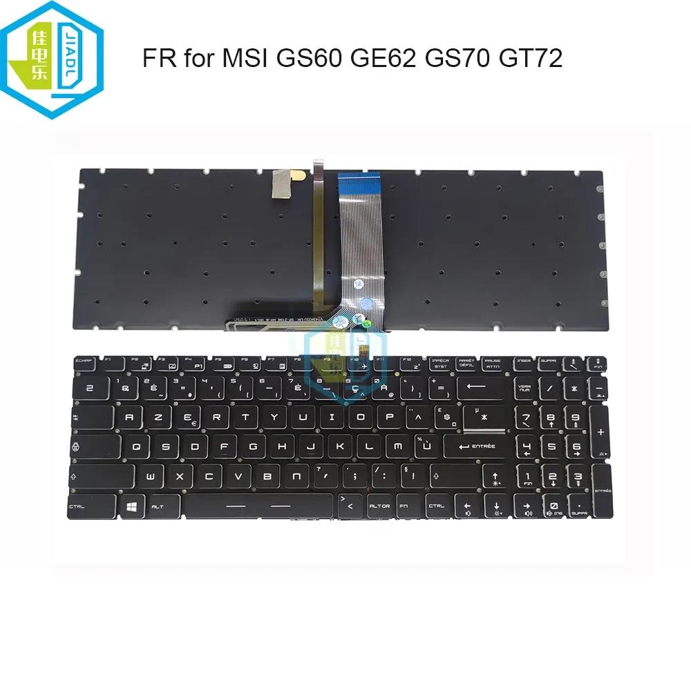Claviers ROG ordinateur portable clavier Light Azerty French Keyboard rétro-éclairage pour MSI GS60 GS70 GT62 GT72 GE62 GE72 GL62 GL72 GP62 GP72 GL63 GL73