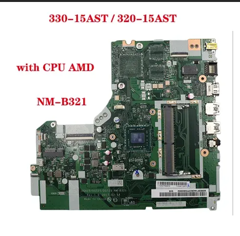 Carte mère DG425 / DG525 / DG725 NMB321 Numéro de modèle de carte mère IDEDPAD 32015AST / 33015ET LAPTOP MARRATHER avec CPU AMD 100% Test Work