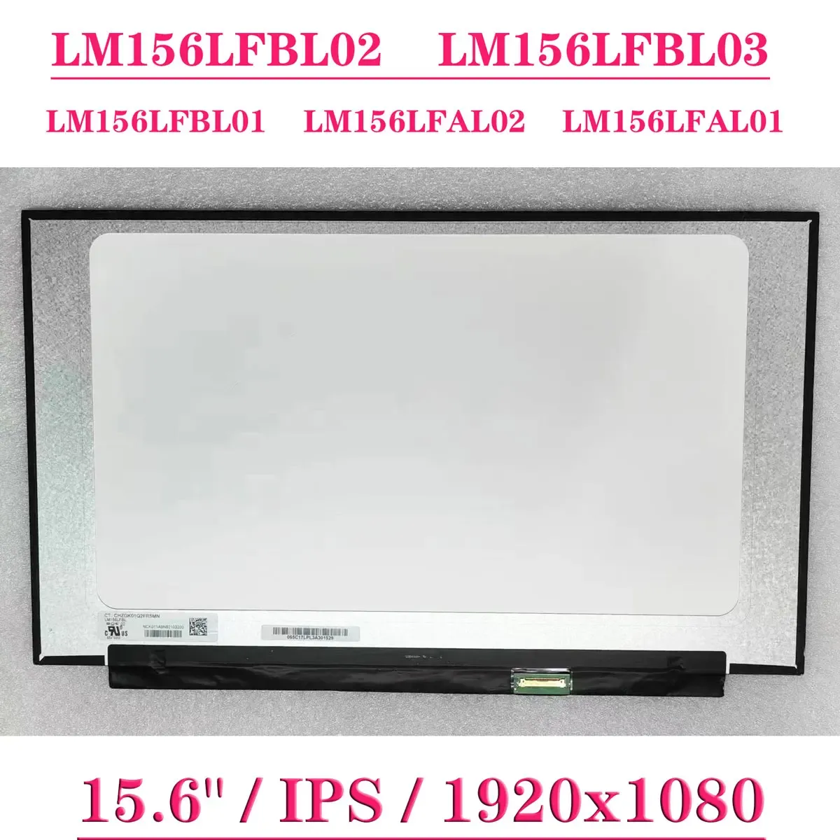 Skärm 15.6 "Displaypanel LM156LFBL02 FIT LM156LFBL03 LM156LFBL01 LM156LFAL02 LM156LFAL01 IPS FHD EDP 30PINS LAPTOP LCD -skärm