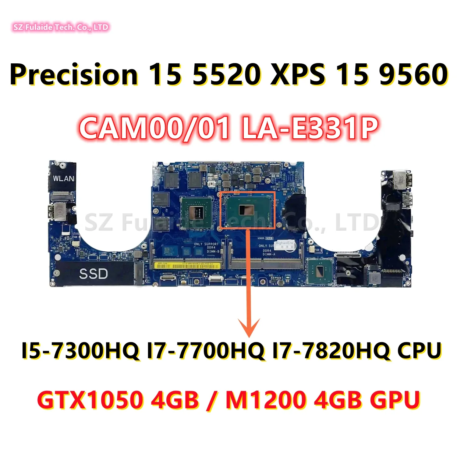 Motherboard CAM00/01 LAE331P For dell Precision 15 5520 P56F XPS 15 9560 Laptop Motherboard I57300HQ I77700HQ I77820HQ CPU GTX1050 GPU