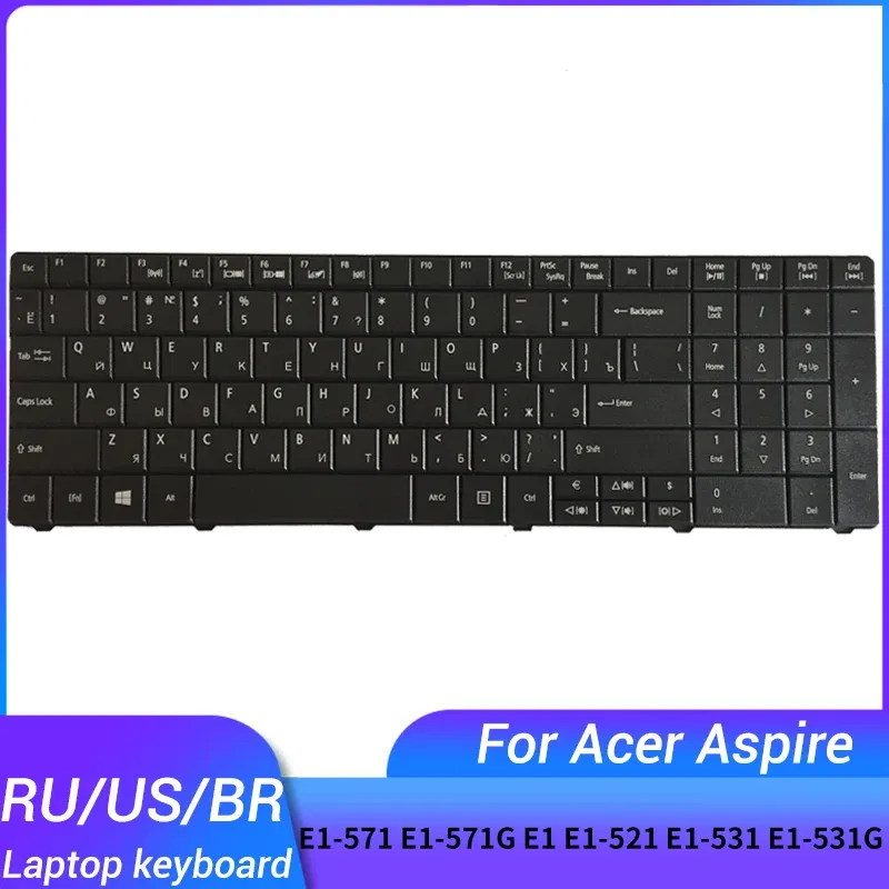 Keyboards Neue russische/US/Brasilien -Laptop -Tastatur für Acer Aspire E1571 E1571G E1 E1521 E1531 E1531G TM8571 MP09G33SU698 PK130DQ2A04