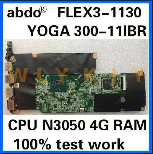 Placa -mãe para Lenovo Yoga 30011ibr Flex31130 300S11ibr Placa -mãe do laptop.CPU N3050 4GB RAM 100% Trabalho de teste 5B20K13586