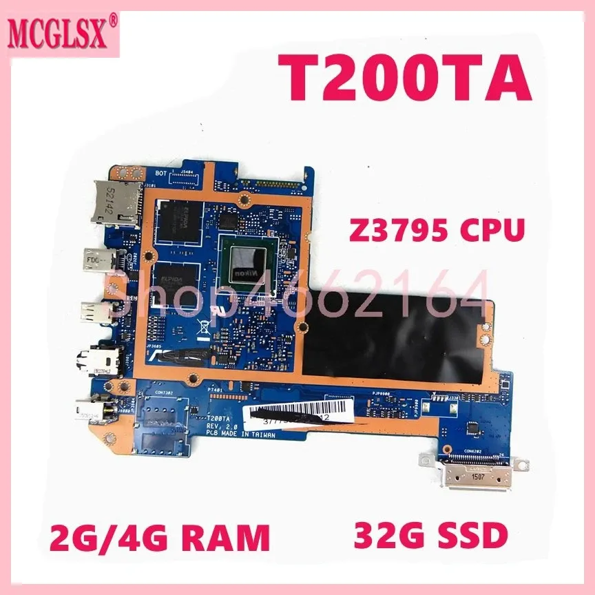 Carte mère T200TA avec Z3775 / Z3795 CPU 2GB / 4GB RAM 32GSSD BOARDE MAINEUR POUR ASUS T200TAC T200TA T200T LAOTOP LAOTOP Motorard Test OK