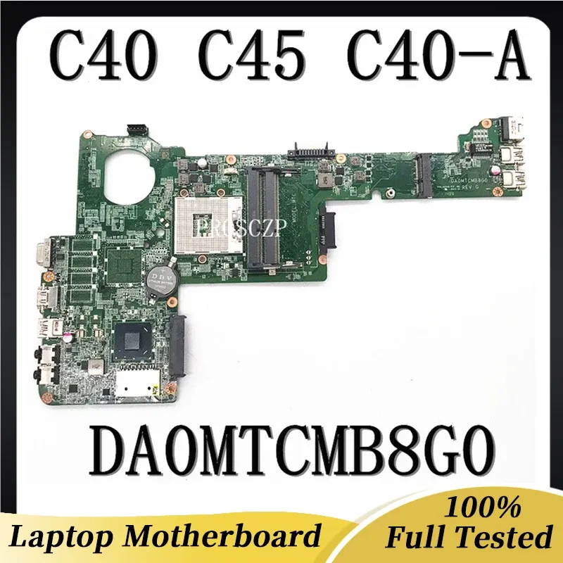 Moderkort Högkvalitativt mainboard för Toshiba Satellite Laptop Motherboard C40 C45 C40A C45A DA0MTCMB8G0 HM76 DDR3 100% FULL Testad OK