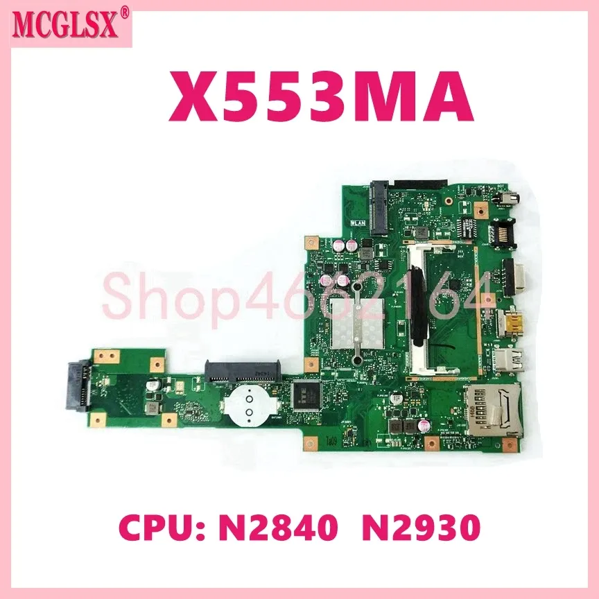 Motherboard X553MA N2840 N2930 CPU Laptop Motherboard For ASUS A553M X503M F503M X553MA X503M X553M F553M F553MA D553M Notebook Mainboard