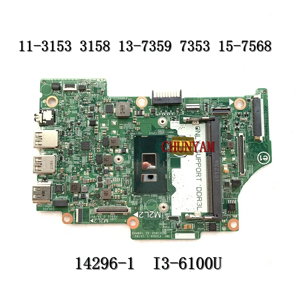 Moederbord 142961 voor Dell Inspiron 3158 3153 7359 7353 7568 Laptop Moederbord I36100U 7M6GF CN004R7J 04R7J