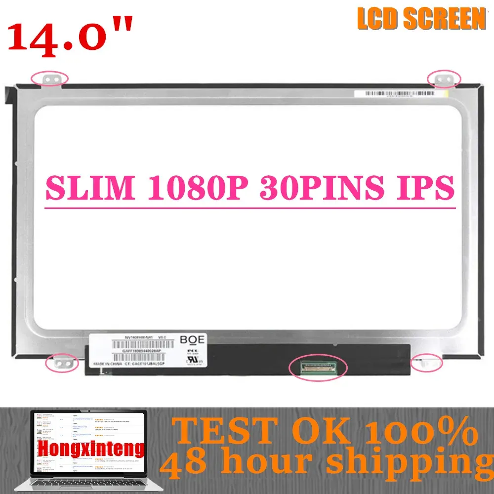 Écran 14INCH 1080P IPS 30PINS ordinateur portable Discaly écran NV140FHMN41 FIT N140HCEEAA B140HAN01 LTN140HL05 pour Lenovo T460 T460S T460P