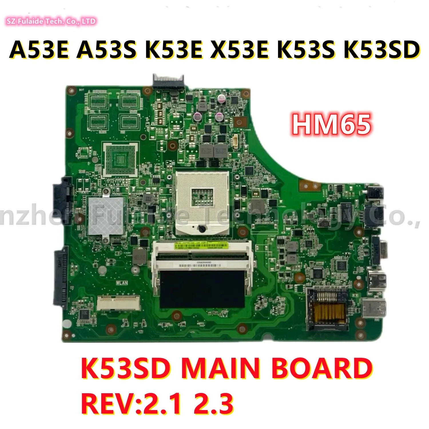 Motherboard K53SD Main Board Rev: 2.1 Rev: 2.3 voor ASUS A53E A53S K53E X53E K53S K53SD P53 Laptop Moederbord HM65 DDR3 100% OK