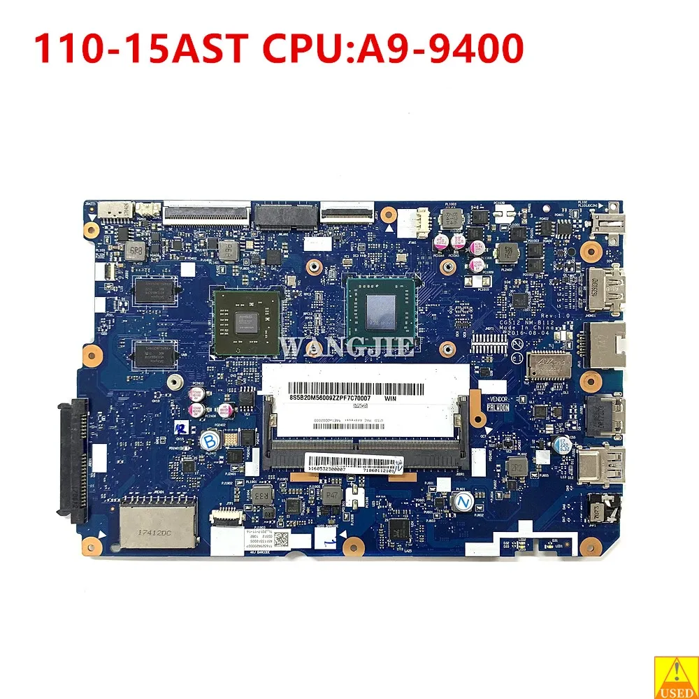 Moderkort som används för Lenovo 11015ast Laptop Motherboard CG512 NMB112 SWG CPU: A99400 DDR4 GPU: AMD 2GB FRU 5B20M56009 5B20M56015