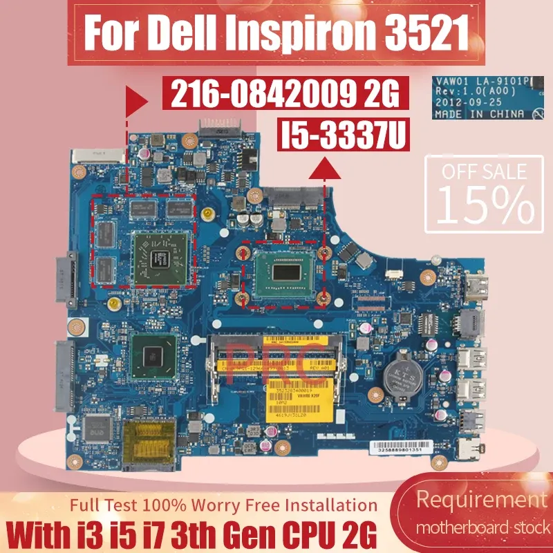 Carte mère pour Dell Inspiron 3521 5521 Liptop Motherboard LA9101P LA9104P 0P14T7 00P6TK 0TPX0T 0MFPVH I3 I5 I7 1G / 2G NOTAGE POUR