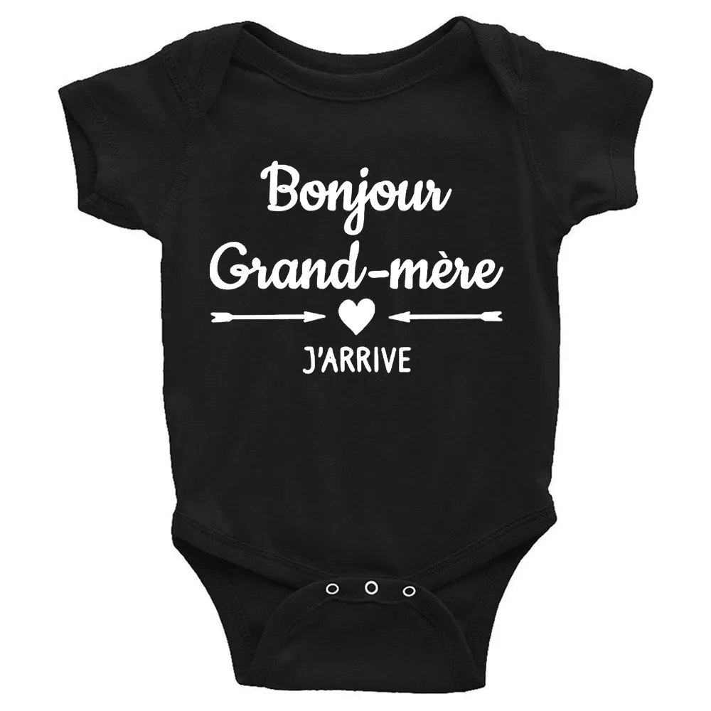 Nowonarodzone body niemowląt Bonjour Grand-Mer J'arrive in French Funny Boy Dziewczyny Dziewczyny Kid Frawling Tosit Babcia Prezent dla urodzenia