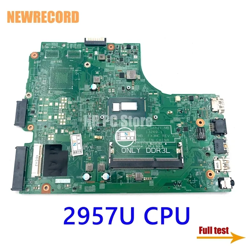 Motherboard For Dell Inspiron 15 3442 3542 3443 3543 5748 Laptop Motherboard 132691 PWB.FX3MC REV:A00 CN0HRG70 HRG70 2957U CPU