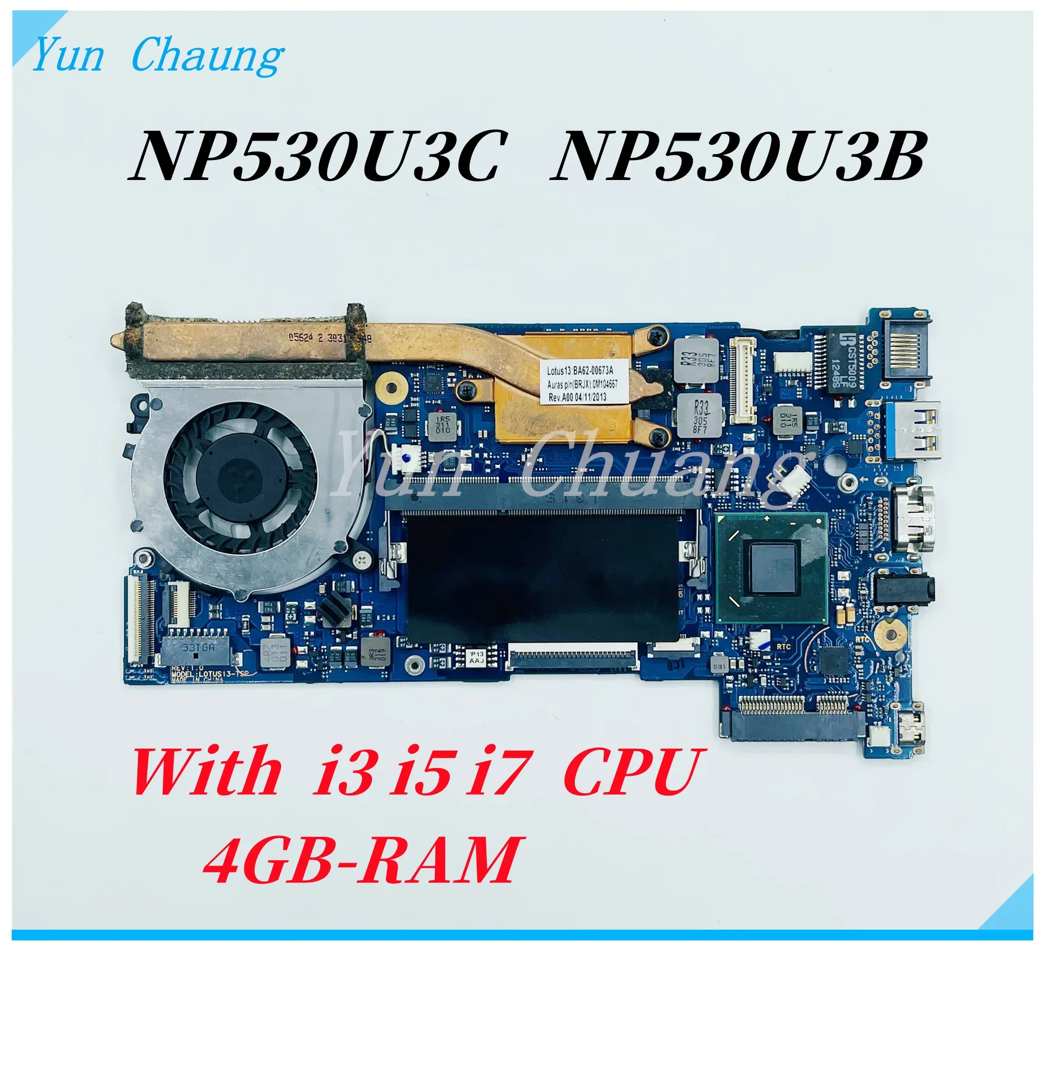 Motherboard For Samsung NP530U NP530U3C NP530U3B NP532U3C NP535U3C Laptop Motherboard BA4102155A With Core i3 i5 i7 CPU 4GBRAM 100% work