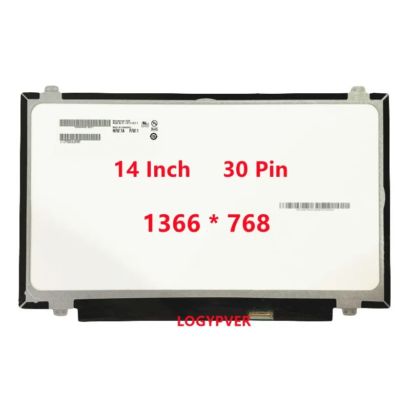 Skärm 14 "Inch Laptop LCD Matrix LED -skärm B140XTN03.3 LP140WH2 TPS1 HB140WX1301 N140BGEE43 EDP 30 PINS Display