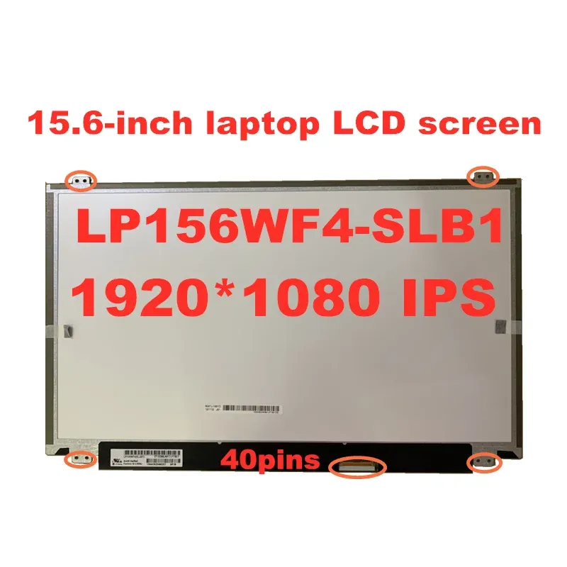 Tela original Lapto de lapto de 15.6inch IPS LP156WF4SLB1 B2 B3 B5 B7 MATRIX 1920X1080 PAINEL FHD LVDS 40PINS 40PINS