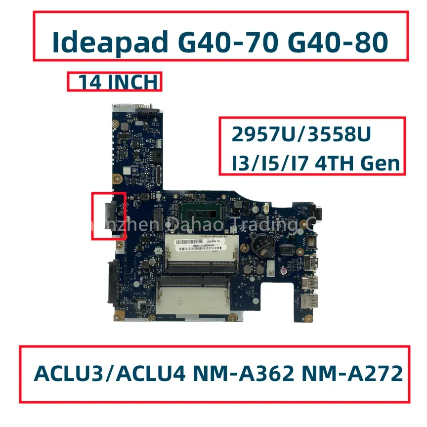 Motherboard ACLU3/ACLU4 UMA NMA362 NMA272 For Lenovo G4070 G4080 14 Inch Laptop Motherboard With 2957U 3558U I3 I5 I7 4TH Gen CPU DDR3L