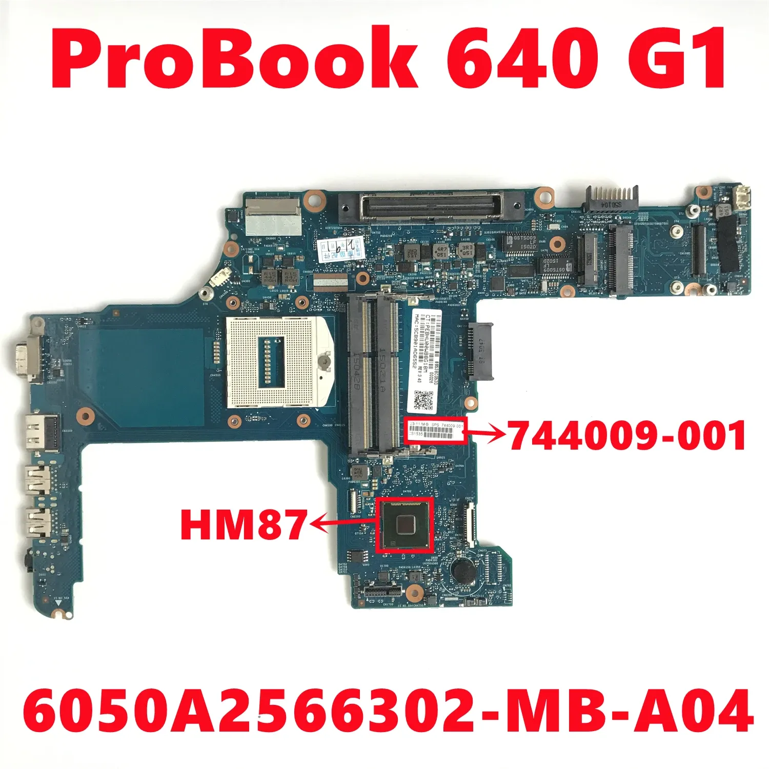 Motherboard 744009001 744009501 744009601 Mainboard For HP ProBook 640 G1 Laptop Motherboard 6050A2566302MBA04 DDR3 HM87 100% Tested OK